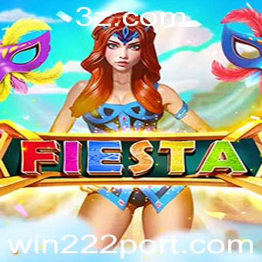 Fiesta: Guia Completo do Jogo com Win 222