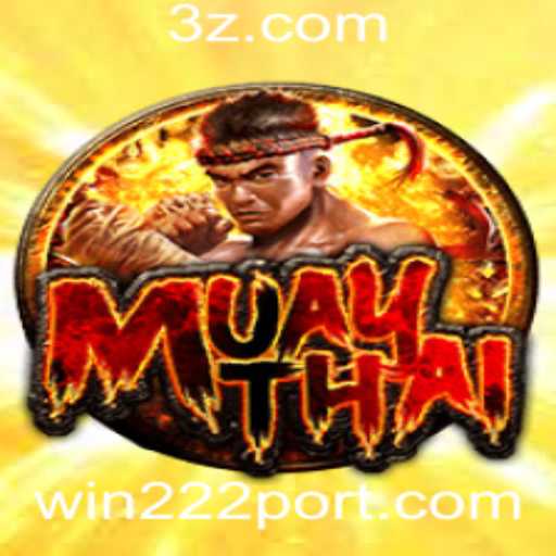 Explorando o Jogo 'MuayThai' e a Estratégia 'Win 222'